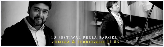 10 Festiwal Perła Baroku Kobyłka Zuniga – Ferruggio – Caruso